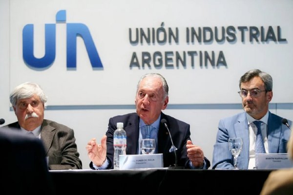 La UIA pide bajar impuestos y mejorar la infraestructura antes de abrir la economía